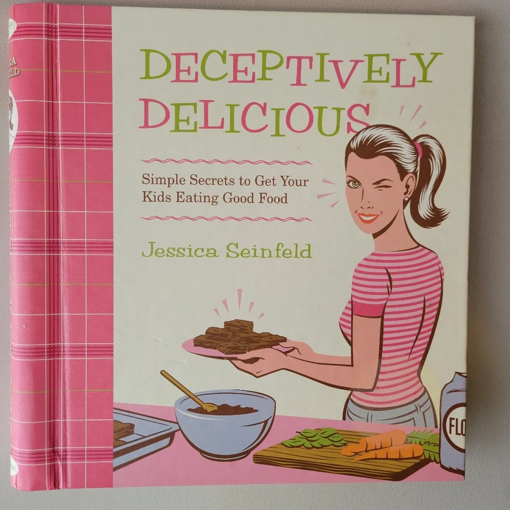 Deceptively Delicious Cookbook ~ Jessica Seinfeld ~ Kid's Menus ~ VGUC ~ FINAL